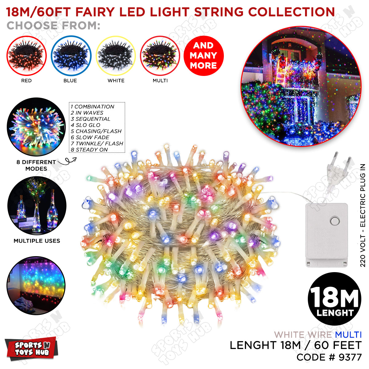 18 M / 60 FT - 8 Changeable Modes