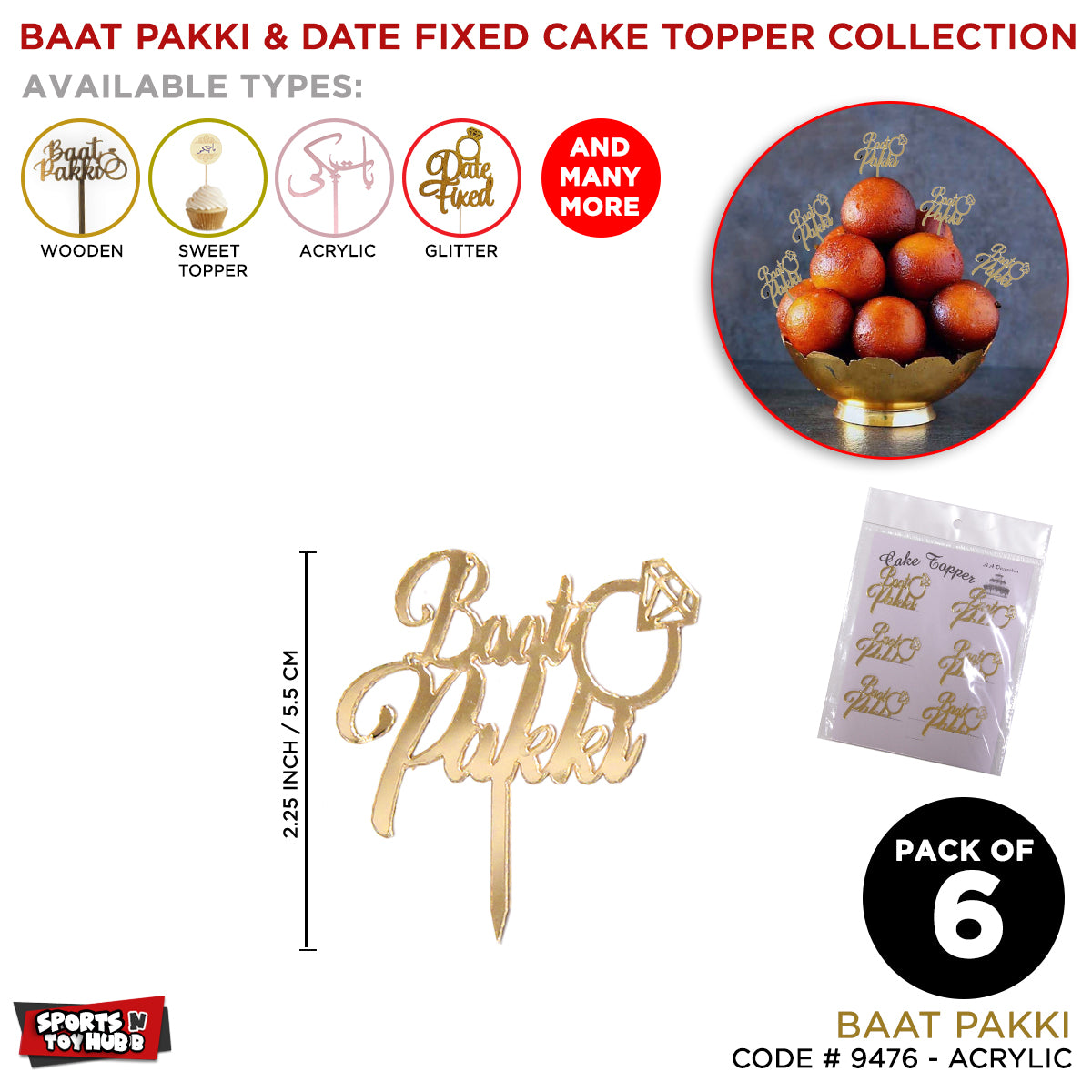 Baat Pakki & Date Fix Sweet Topper Collection