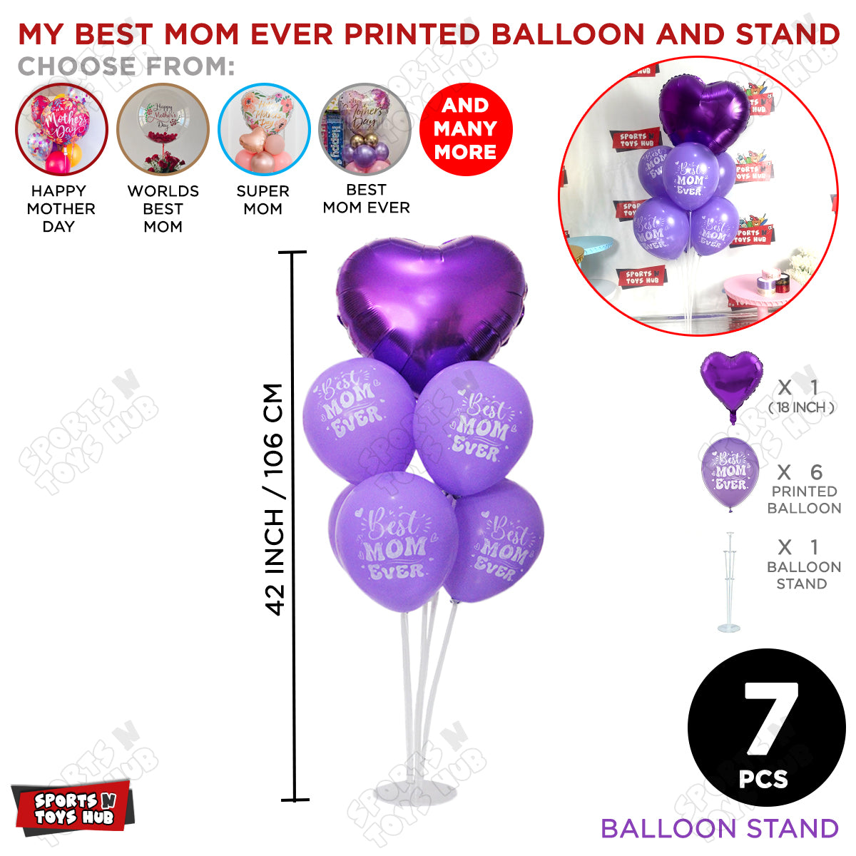 7 Stick Balloon Stand With Best Mom Ever Printed Balloons & Heart Foil