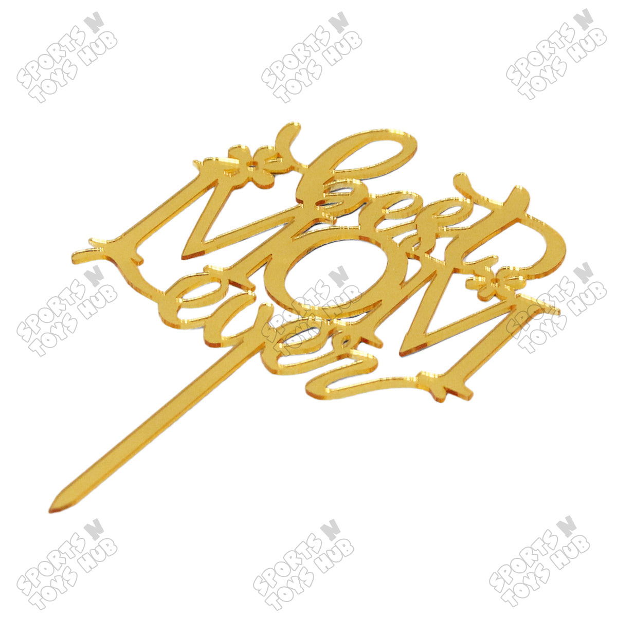 Best Mom Ever Acrylic Cake Topper