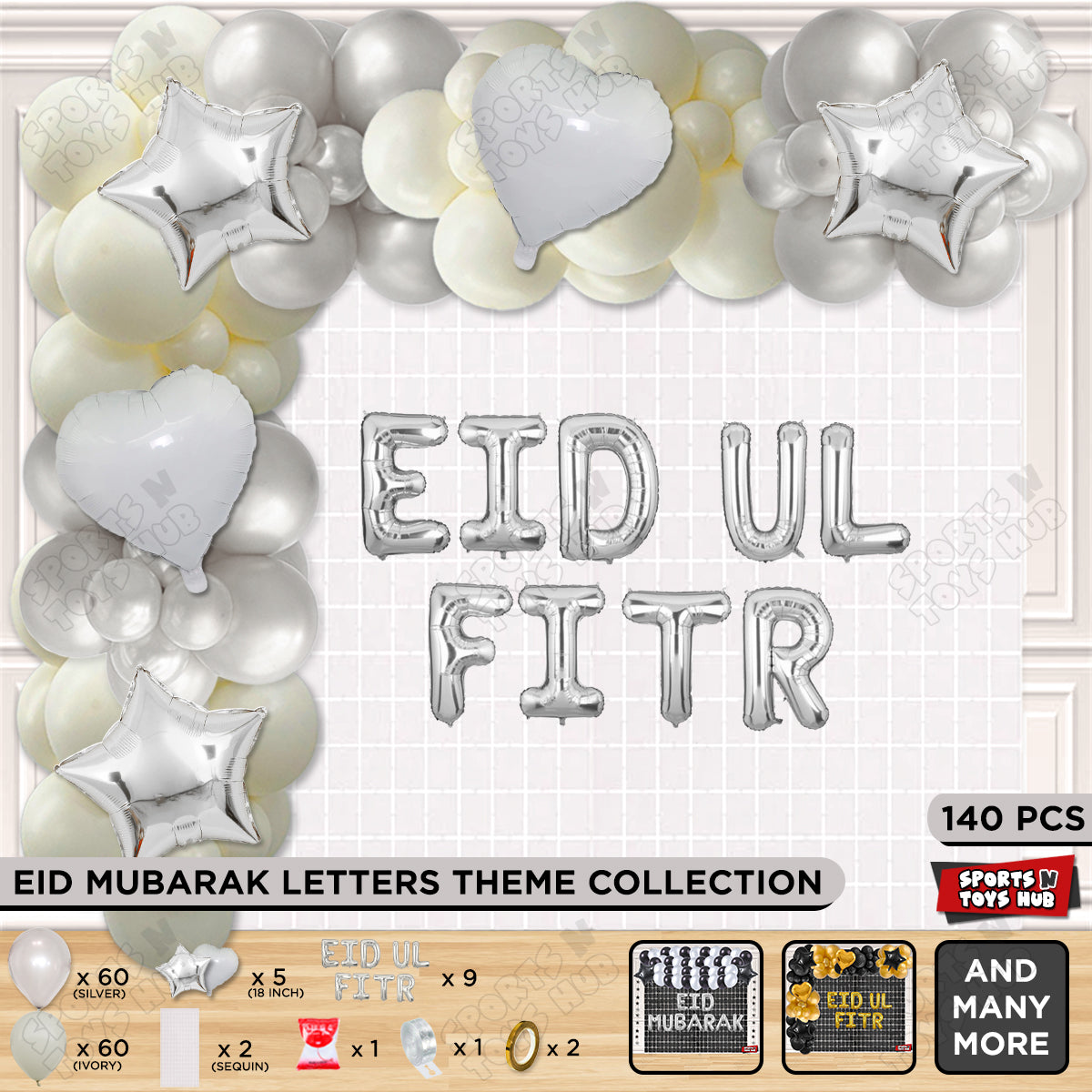 140 Pcs Eid Ul Fitr Silver Foil Balloon Arch Theme Collection