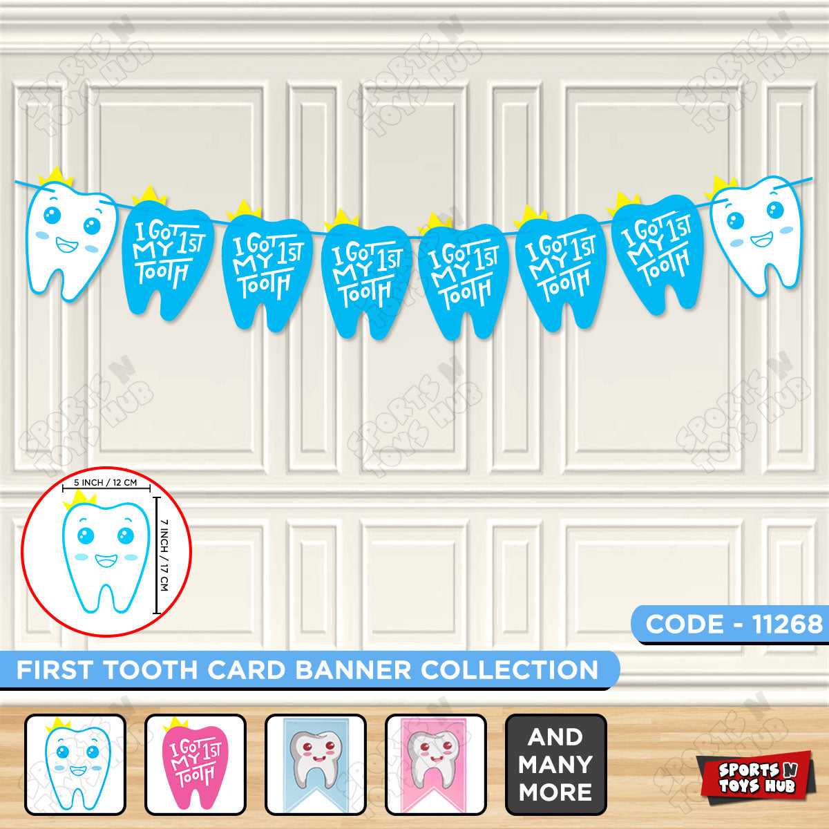 I Got My First Tooth Card Banner Collection