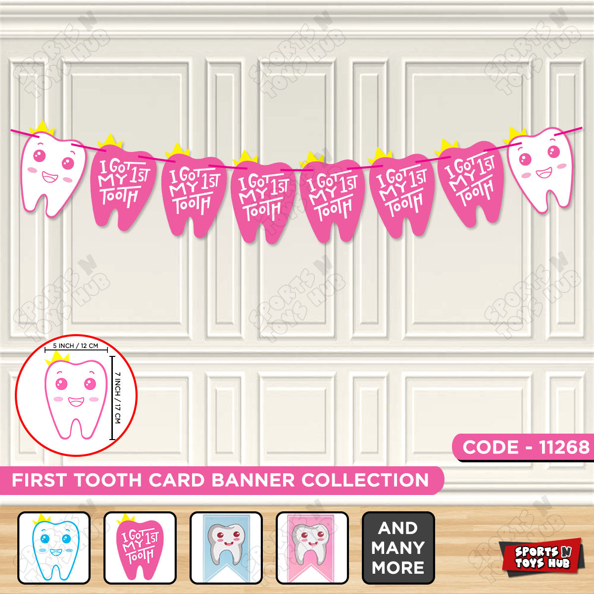 I Got My First Tooth Card Banner Collection