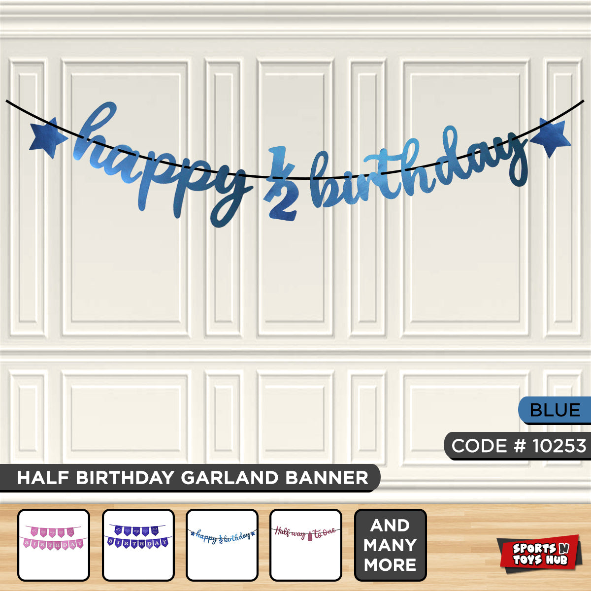 Happy 1/2 Birthday Cutout Banner