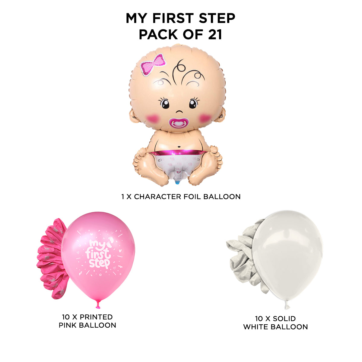 First Step Baby Girl Printed Balloon Collection