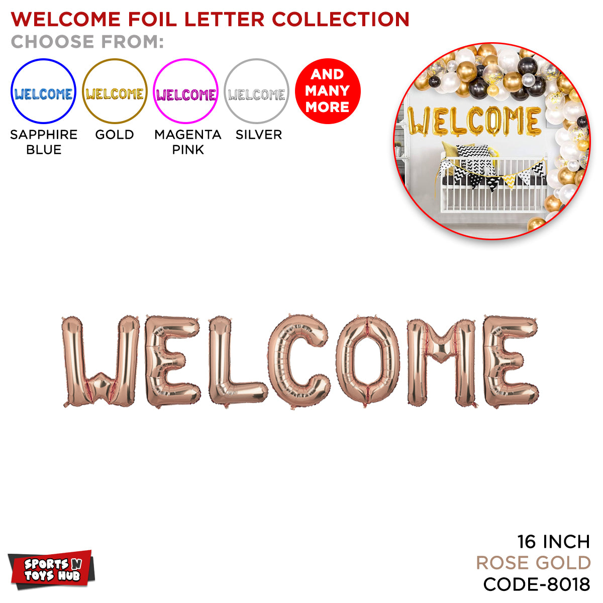 Welcome Foil Letter Collection