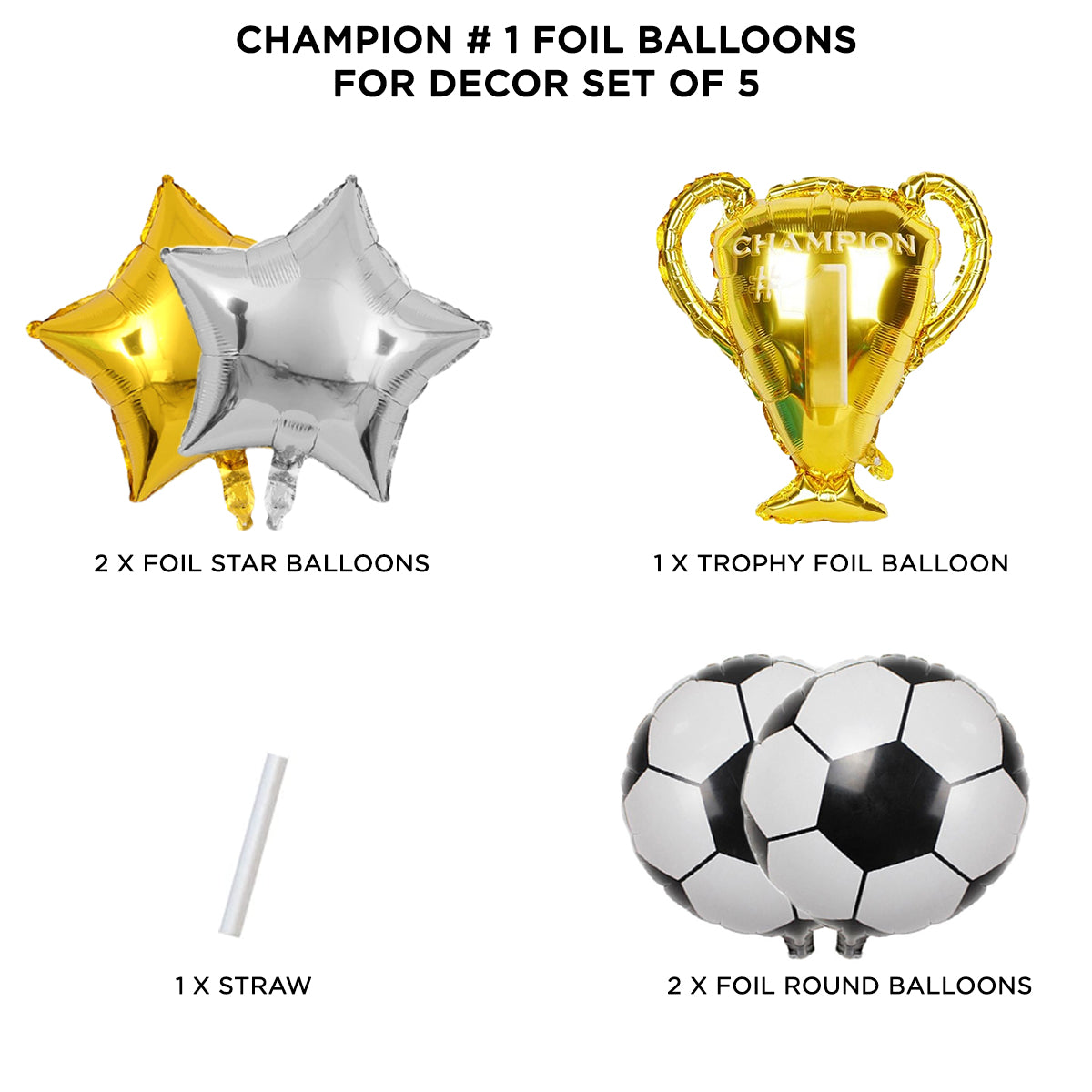 Champion Foil Balloon Set