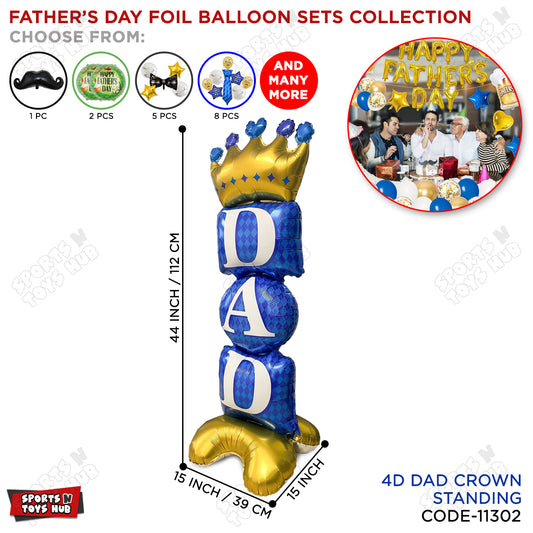 4D Dad With Crown Foil Balloon Stand - 112x39 CM