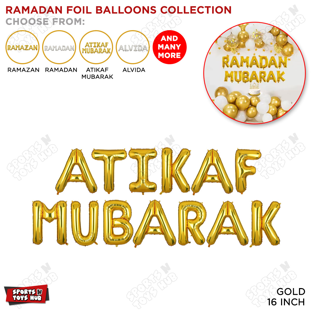 Itikaf Mubarak & Etikaf Mubarak Foil Balloon Collection - 16 Inch
