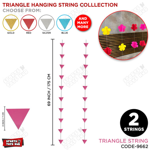 Triangle Shape Hanging Strings - 2 Pcs