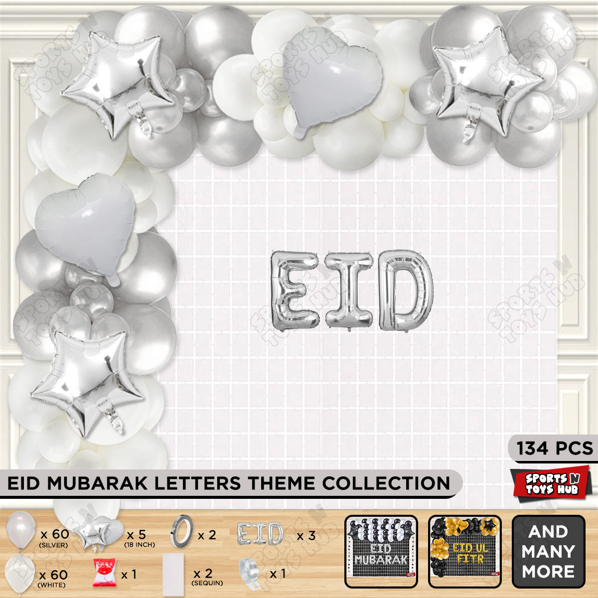 134 Pcs Eid Silver Foil Balloon Arch Theme Collection