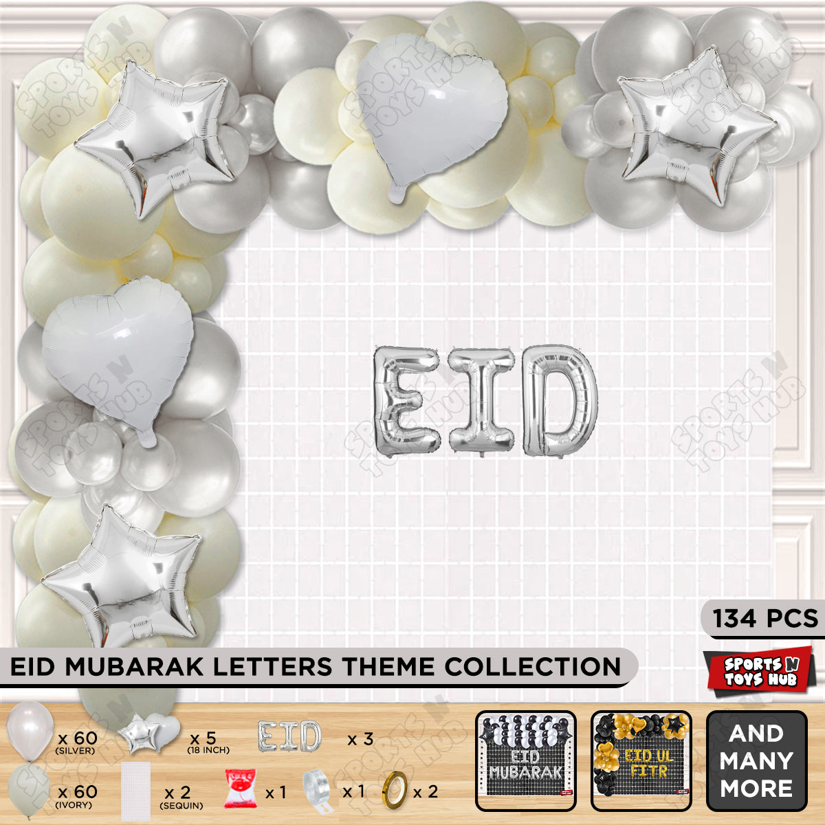 134 Pcs Eid Silver Foil Balloon Arch Theme Collection