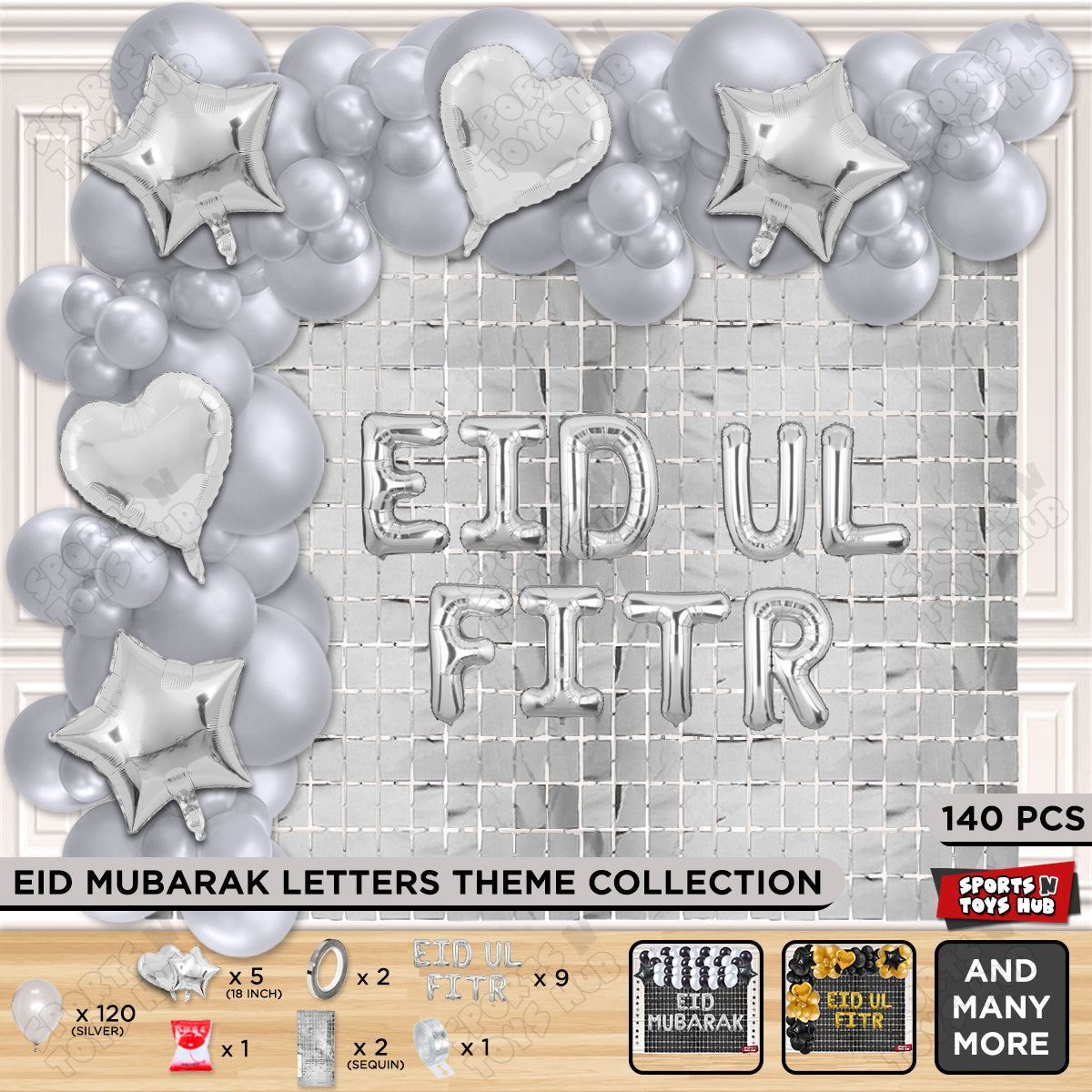 140 Pcs Eid Ul Fitr Silver Foil Balloon Arch Theme Collection