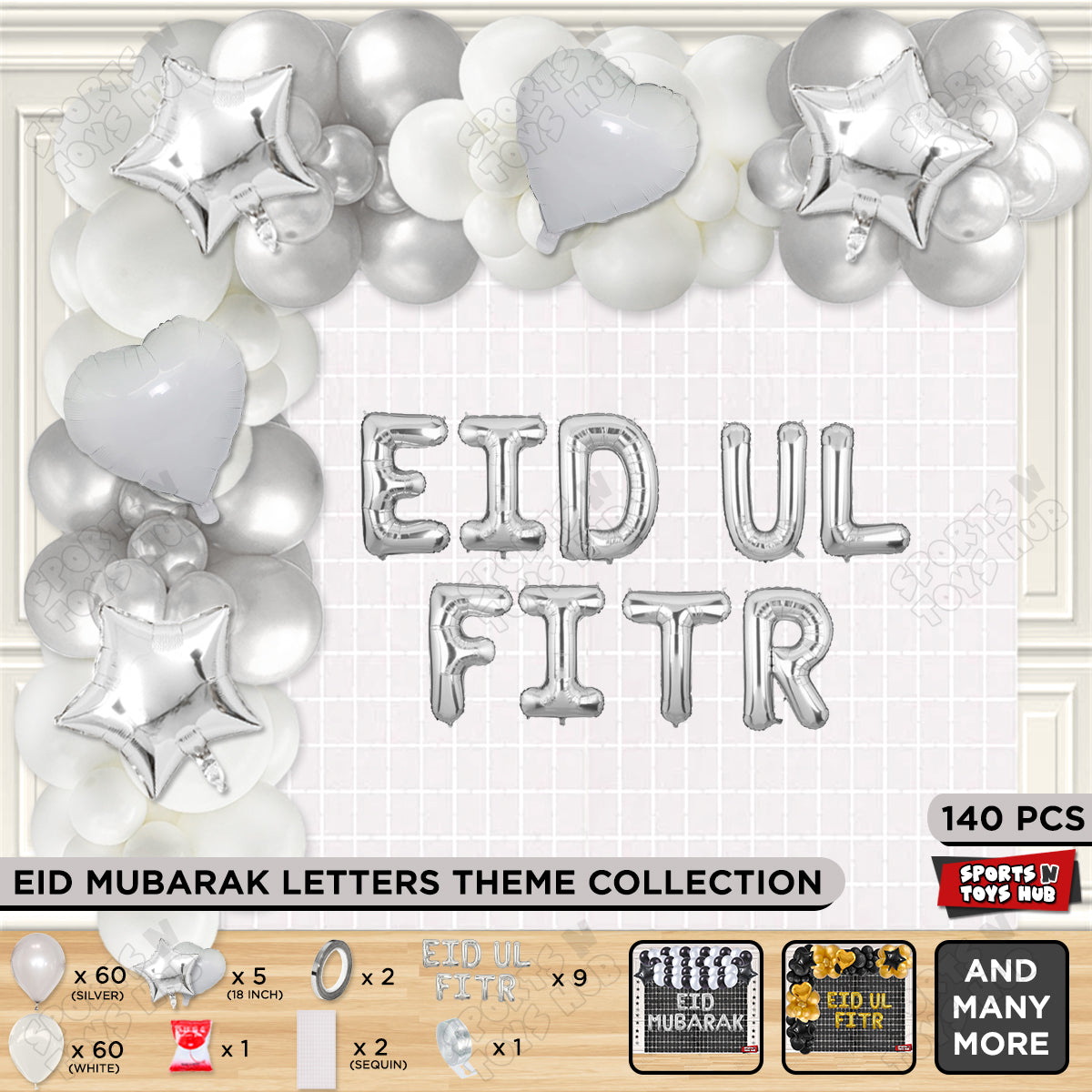 140 Pcs Eid Ul Fitr Silver Foil Balloon Arch Theme Collection