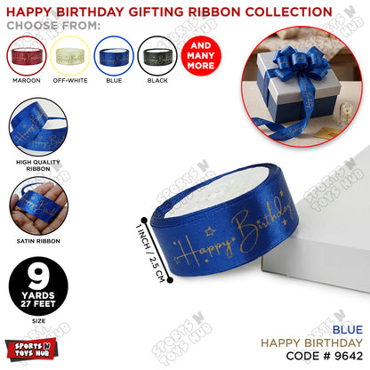 Happy Birthday Printed Satin Ribbon Roll - 1 Inch x 9 Yards