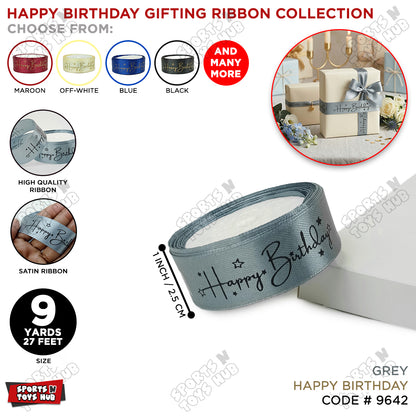 Happy Birthday Printed Satin Ribbon Roll - 1 Inch x 9 Yards