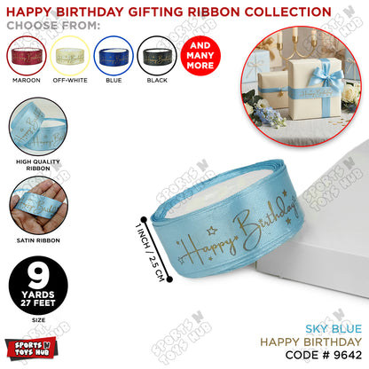 Happy Birthday Printed Satin Ribbon Roll - 1 Inch x 9 Yards