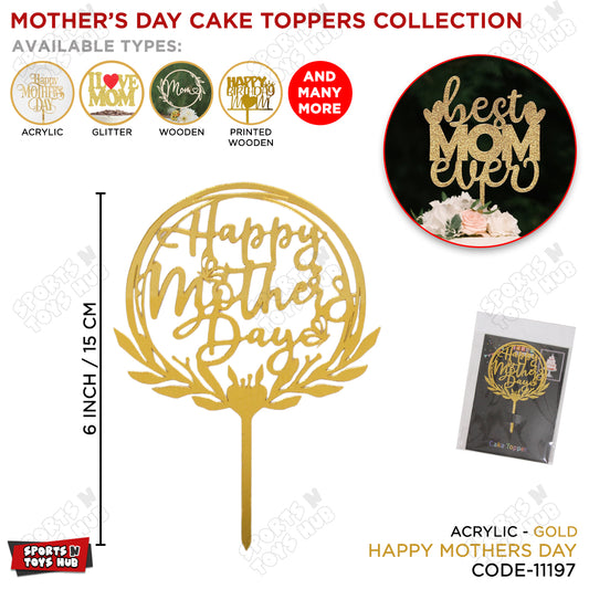 Happy Mother's Day Acrylic Cake Topper