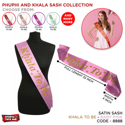 Khala To Be Sash Collection