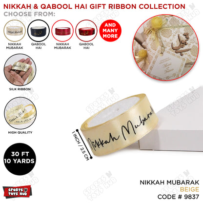 Nikkah Mubarak & Qabool Hai Ribbons Collection