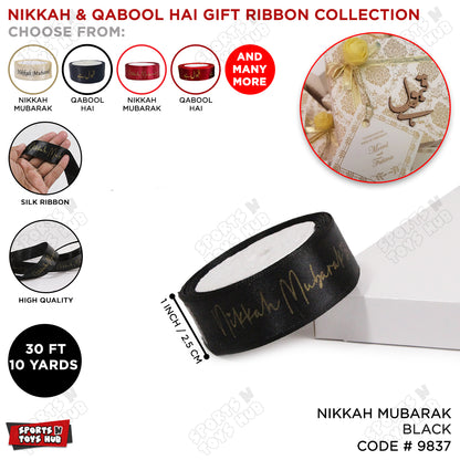 Nikkah Mubarak & Qabool Hai Ribbons Collection