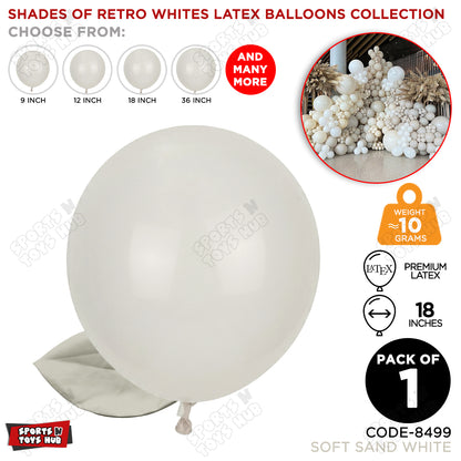 Soft Sand White Latex Balloons Available In 9, 12, 18 & 36 Inch Sizes